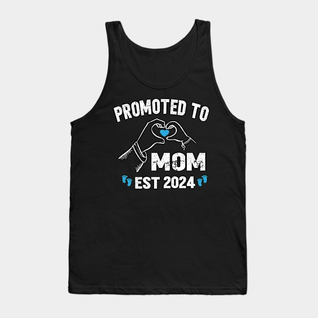 new pregnancy mom, mommy, mama 2024, promoted to new mom 2024 Tank Top by SecuraArt